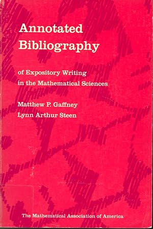 Seller image for Annotated Bibliography of Expository Writing in the Mathematical Sciences for sale by Librairie Le Nord