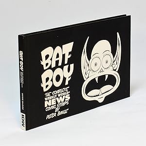 Bat Boy: The Complete Weekly World News Comic Strips