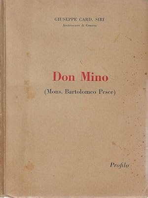 Imagen del vendedor de Don Mino (Mons. Bartolomeo Pesce) a la venta por Biblioteca di Babele