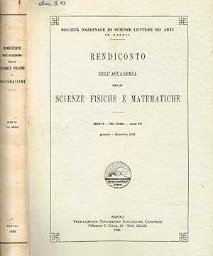 Seller image for Rendiconto dell'accademia delle scienze fisiche e matematiche serie IV, vol.XXXIII, anno CV, gennaio-dicembre 1966 for sale by Biblioteca di Babele