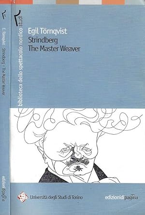 Bild des Verkufers fr Strindberg. The Master Weaver zum Verkauf von Biblioteca di Babele