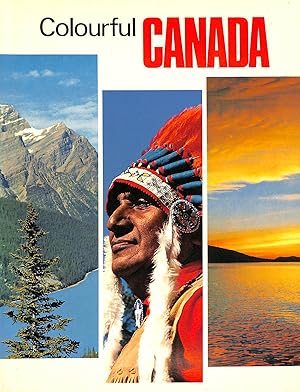 Immagine del venditore per Colourful Canada venduto da M Godding Books Ltd