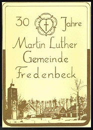 Bild des Verkufers fr 30 Jahre Martin-Luther-Gemeinde Fredenbeck. - zum Verkauf von Libresso Antiquariat, Jens Hagedorn