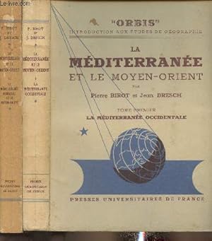 Seller image for 2 volumes/La mditerrane et le Moyen-Orient - Tomes I et II: La mditrrane occidentale/La mditerrane orientale et le Moyen Orient. (Collection "Orbis") for sale by Le-Livre