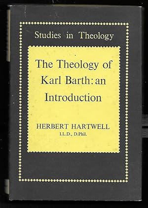 Seller image for The Theology of Karl Barth: An Introduction for sale by Trafford Books PBFA