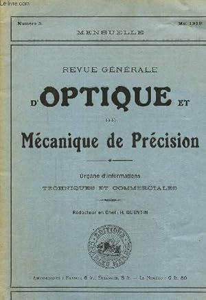 Bild des Verkufers fr Revue gnrale d'optique et de mcanique de prcision N 5, mai 1912- Un nouveau type de baromtre anroide compens-Les objectifs des lunettes , tables de Harting- La transposition des verres toriques. zum Verkauf von Le-Livre