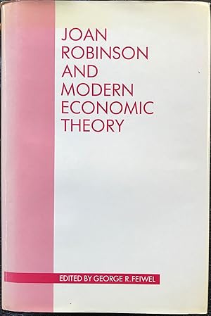 JOAN ROBINSON AND MODERN ECONOMIC THEORY