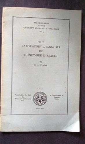 Bild des Verkufers fr The Laboratory Diagnosis of Honey-Bee Diseases. Monographs of the Quekett Microscopical Club no.4 zum Verkauf von Your Book Soon