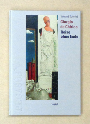 Bild des Verkufers fr Giorgio de Chirico. Reise ohne Ende. zum Verkauf von antiquariat peter petrej - Bibliopolium AG