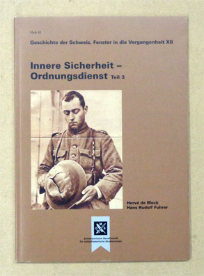 Immagine del venditore per Innere Sicherheit - Ordnungsdienst. Teil 3. venduto da antiquariat peter petrej - Bibliopolium AG