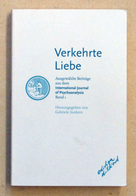 Imagen del vendedor de Verkehrte Liebe. a la venta por antiquariat peter petrej - Bibliopolium AG