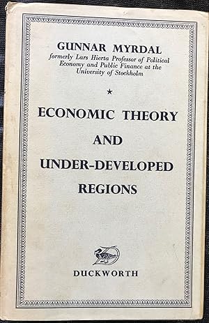 ECONOMIC THEORY AND UNDER-DEVELOPED REGIONS