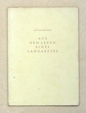 Bild des Verkufers fr Aus dem Leben eines Landarztes. Zwei Vorlesungen gehalten an der Universitt Tbingen am 13. und 15. Dezember 1948. zum Verkauf von antiquariat peter petrej - Bibliopolium AG