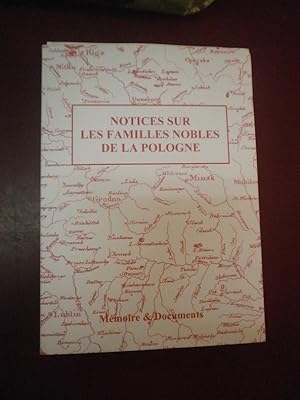 Notice sur les familles illustres & titrées de la Pologne