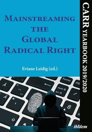 Imagen del vendedor de Mainstreaming the Global Radical Right : Carr Yearbook 2019/2020 a la venta por GreatBookPrices