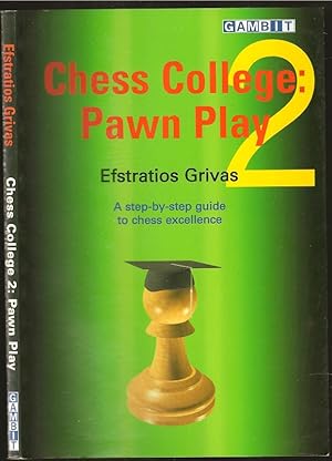 Imagen del vendedor de Chess College 2: Pawn Play a la venta por The Book Collector, Inc. ABAA, ILAB