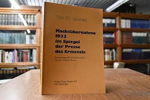 Image du vendeur pour Machtbernahme 1933 im Spiegel der Presse des Ermstals. mis en vente par Gppinger Antiquariat