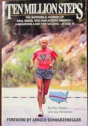 Seller image for Ten Million Steps: The Incredible Journey of Paul Reese, Who Ran Across America - A Marathon a Day for 124 Days - at Age 73 for sale by BookMarx Bookstore