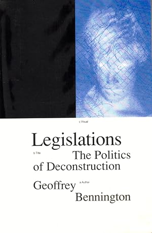 Bild des Verkufers fr Legislations: The Politics of Deconstruction zum Verkauf von Kenneth Mallory Bookseller ABAA