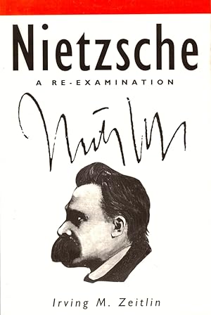Image du vendeur pour Nietzsche: A Re-Examination mis en vente par Kenneth Mallory Bookseller ABAA