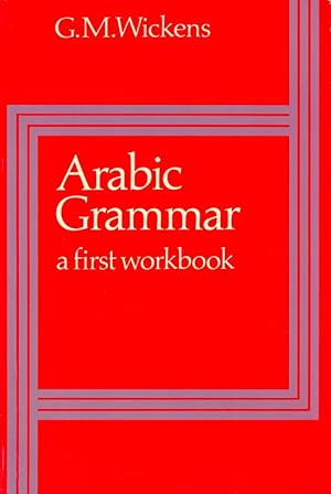 Arabic Grammar: A First Workbook