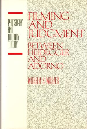 Bild des Verkufers fr Filming and Judgment: Between Heidegger and Adorno zum Verkauf von Kenneth Mallory Bookseller ABAA