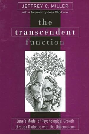 Immagine del venditore per Transcendent Function : Jung's Model of Psychological Growth Through Dialogue With the Unconscious venduto da GreatBookPricesUK
