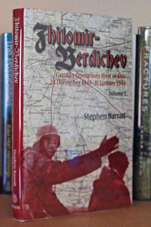 Immagine del venditore per Zhitomir-Berdichev. Volume 1: German Operations West of Kiev 24 December 1943 - 31 January 1944 venduto da Beaver Bridge Books