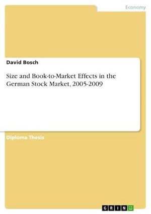 Bild des Verkufers fr Size and Book-to-Market Effects in the German Stock Market, 2005-2009 zum Verkauf von AHA-BUCH GmbH