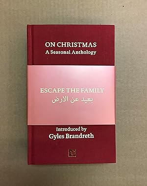 Escape the Family: On Christmas / Confessions of a Heretic / Smoke