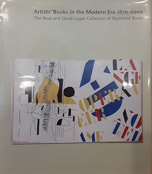 Seller image for Artists' Books in the Modern Era 1870-2000: The Reva and David Logan Collection of Illustrated Books for sale by Structure, Verses, Agency  Books