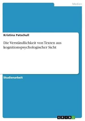 Imagen del vendedor de Die Verstndlichkeit von Texten aus kognitionspsychologischer Sicht a la venta por AHA-BUCH GmbH