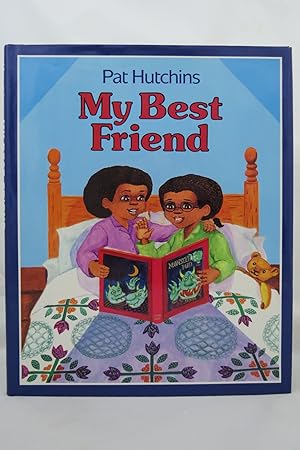 Seller image for MY BEST FRIEND (DJ is protected by a clear, acid-free mylar cover) for sale by Sage Rare & Collectible Books, IOBA