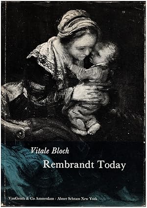 Seller image for Rembrandt Today: Two Lectures by Vitale Bloch for sale by Diatrope Books