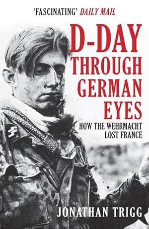 Image du vendeur pour D-Day Through German Eyes (Paperback) mis en vente par Grand Eagle Retail