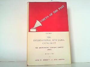 Bild des Verkufers fr The International Red Label Catalogue of 'DB' & 'DA' His Master's Voice Recordings 1924-1956 Book 2 - 'DA'. Voices of the Past Volume 6. zum Verkauf von Antiquariat Ehbrecht - Preis inkl. MwSt.