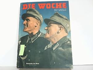 Seller image for Die Woche. Heft 6 / 5. Februar 1941. Fronttitel: Kameraden der Berge. for sale by Antiquariat Ehbrecht - Preis inkl. MwSt.