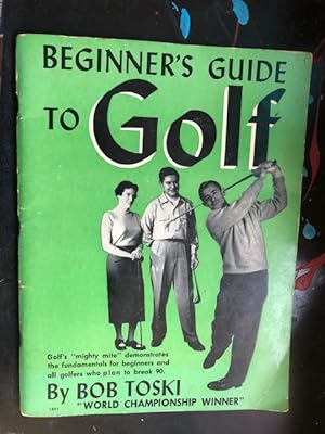 Bild des Verkufers fr Beginner's Guide to Golf zum Verkauf von Ocean Tango Books