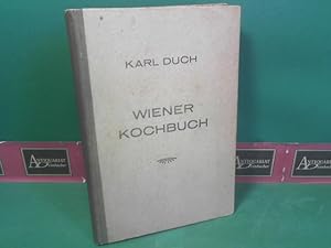 Wiener Kochbuch - Die Praxis des modernen Kochens.