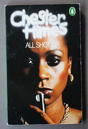 Seller image for ALL SHOT UP. for sale by Comic World