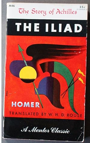 Seller image for THE ILIAD (Mentor Book. Classics # M46; ); for sale by Comic World