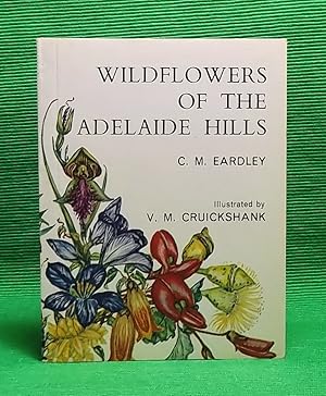 Wildflowers of the Adelaide Hills (Jacaranda wildflower guides, vol. 8)