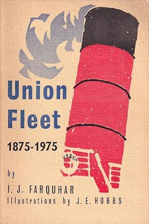 Seller image for UNION FLEET 1875-1975 for sale by Jean-Louis Boglio Maritime Books
