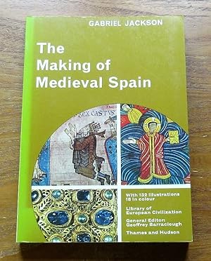 Immagine del venditore per The Making of Medieval Spain. venduto da Salopian Books