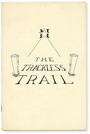 The Trackless Trail: The Story of the Underground Railroad in Kennett Square, Chester County, Pen...