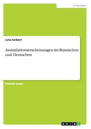Seller image for Assimilationserscheinungen im Russischen und Deutschen for sale by AHA-BUCH GmbH