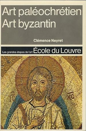 Bild des Verkufers fr Art palochrtien. Art byzantin zum Verkauf von Librairie Archaion