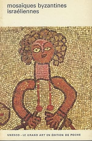 Seller image for Mosaques byzantines israliennes for sale by Librairie Archaion