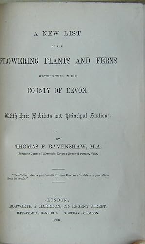 Image du vendeur pour A New List of the Flowering Plants and Ferns Growing Wild in the County of Devon (with supplement) [Variant issue ?] mis en vente par Mike Park Ltd