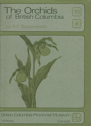 Image du vendeur pour The Orchids of British Columbia mis en vente par Mike Park Ltd